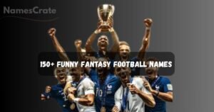 150+ Funny Fantasy Football Names to Make Your League