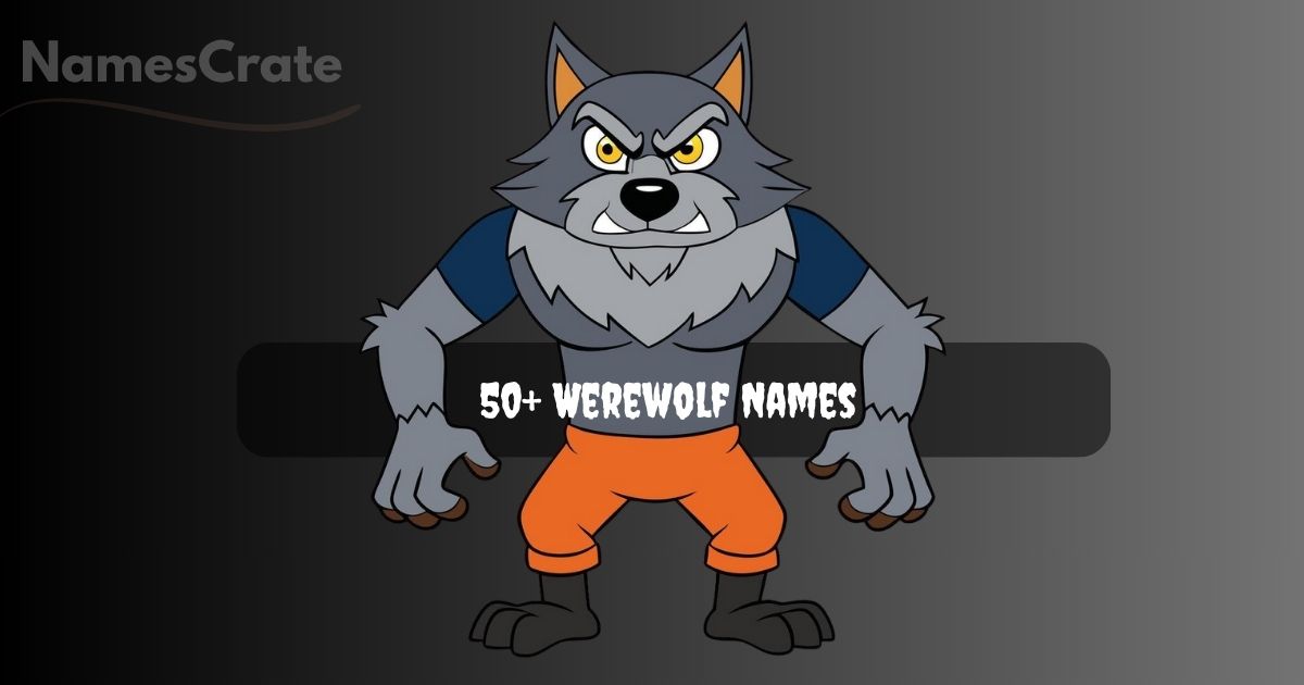 Werewolf Names